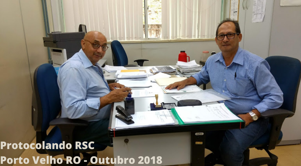 Protocolando RSC em Porto Velho RO - Outubro 2018